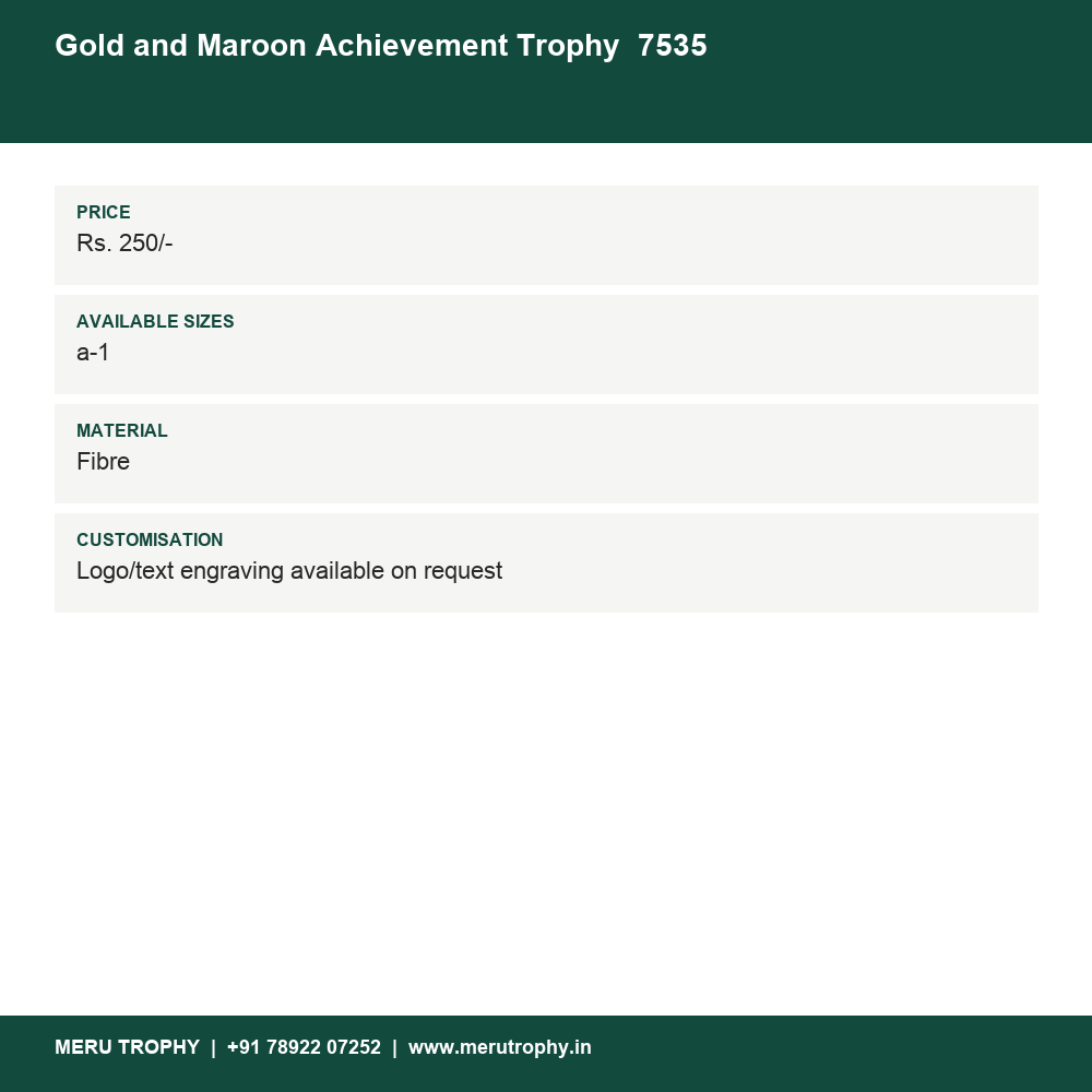 Gold and Maroon Achievement Trophy 7535 details - Meru Trophy