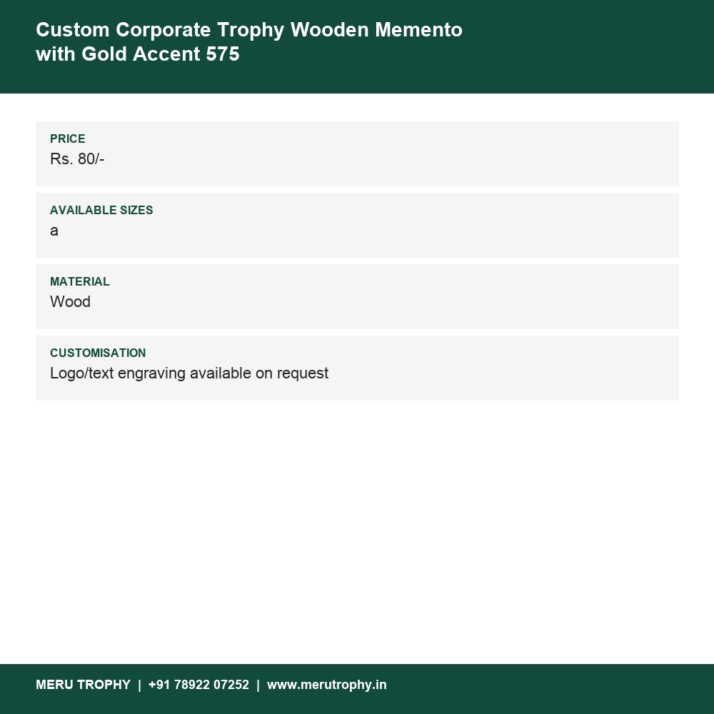 Custom Corporate Trophy Wooden Memento with Gold Accent 575 details - Meru Trophy