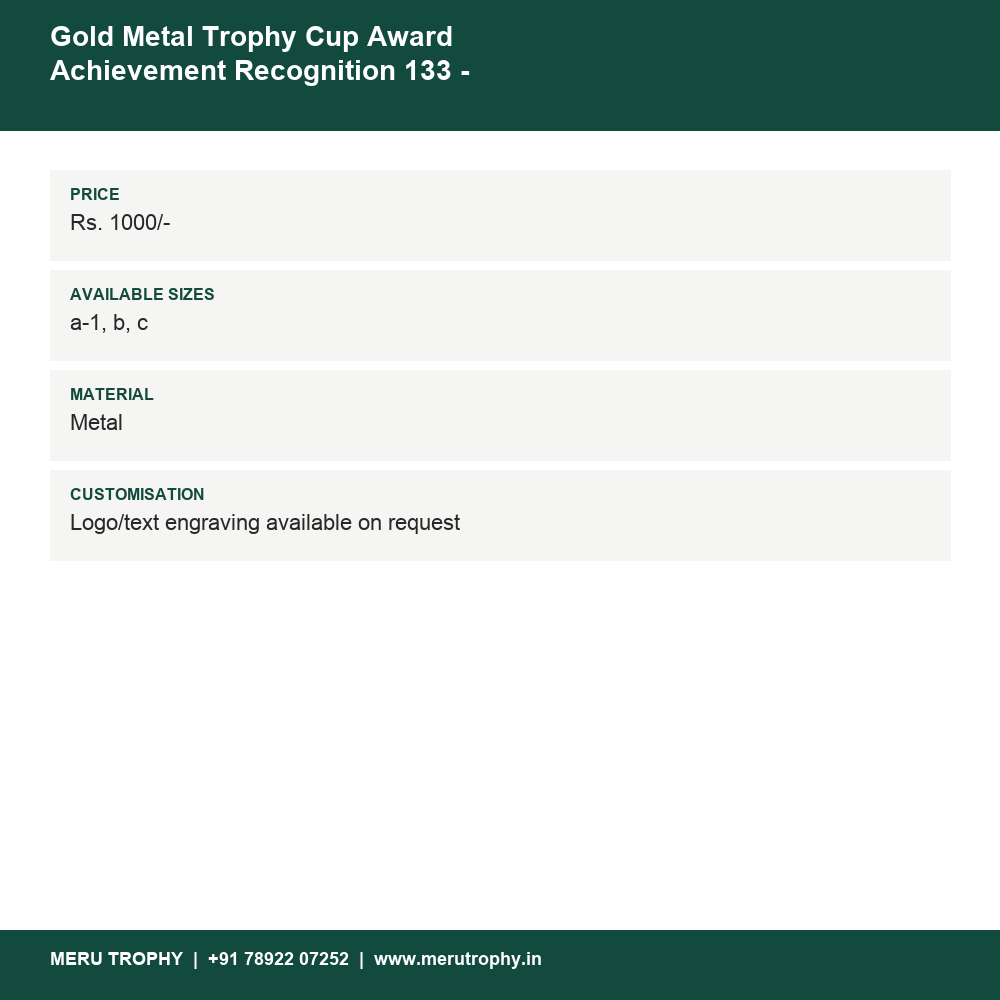 Gold Metal Trophy Cup Award Achievement Recognition 133 - Corporate & Sports details - Meru Trophy