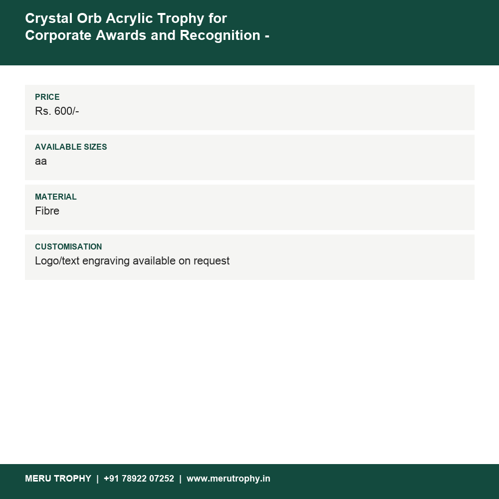 Crystal Orb Acrylic Trophy for Corporate Awards and Recognition - Fiber Trophies JH 89 details - Meru Trophy