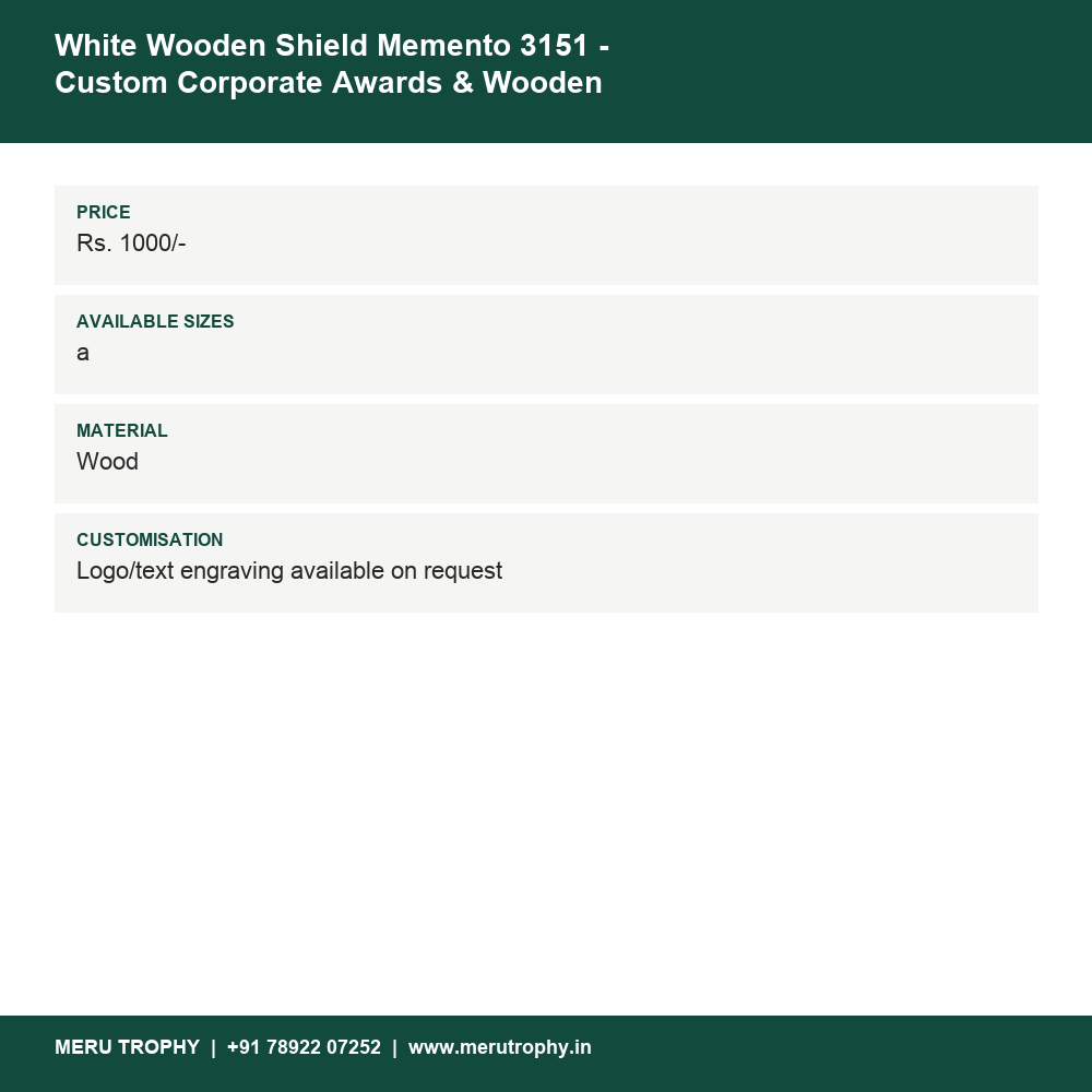 White Wooden Shield Memento 3151 details - Meru Trophy