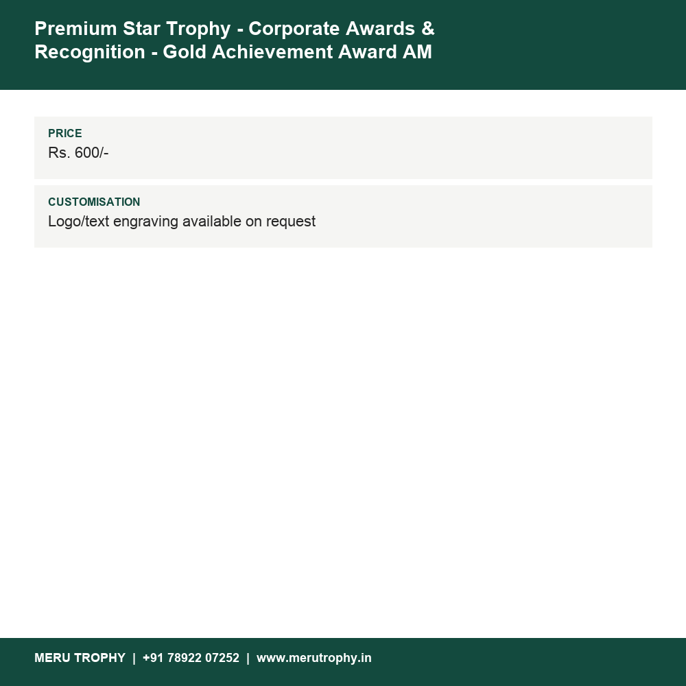 Premium Star Trophy - Corporate Awards & Recognition - Gold Achievement Award AM 1 details - Meru Trophy