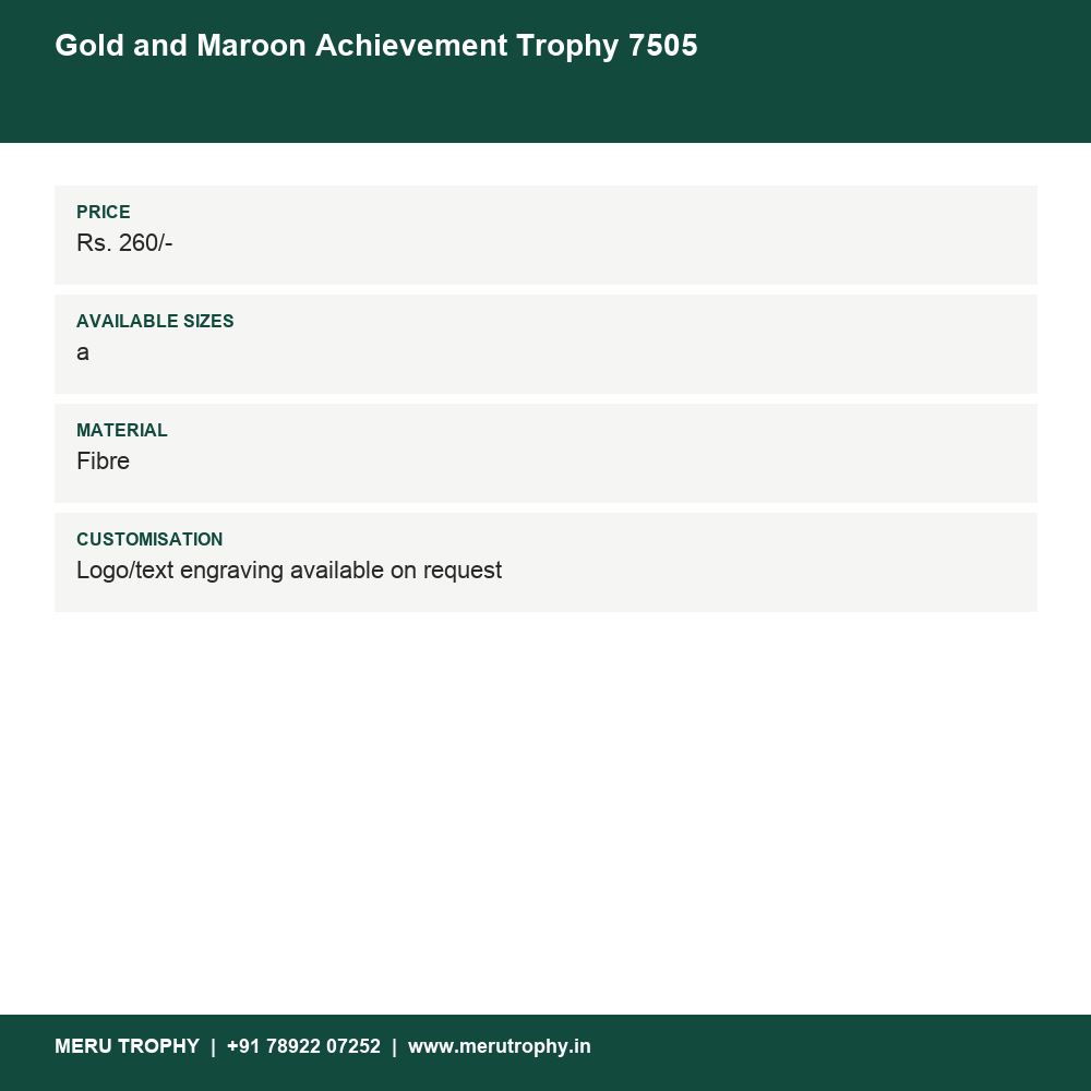 Gold and Maroon Achievement Trophy 7505 details - Meru Trophy