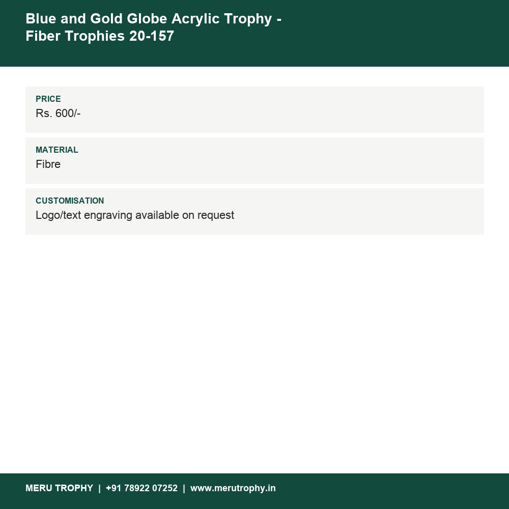 Blue and Gold Globe Acrylic Trophy - Fiber Trophies 20-157 details - Meru Trophy